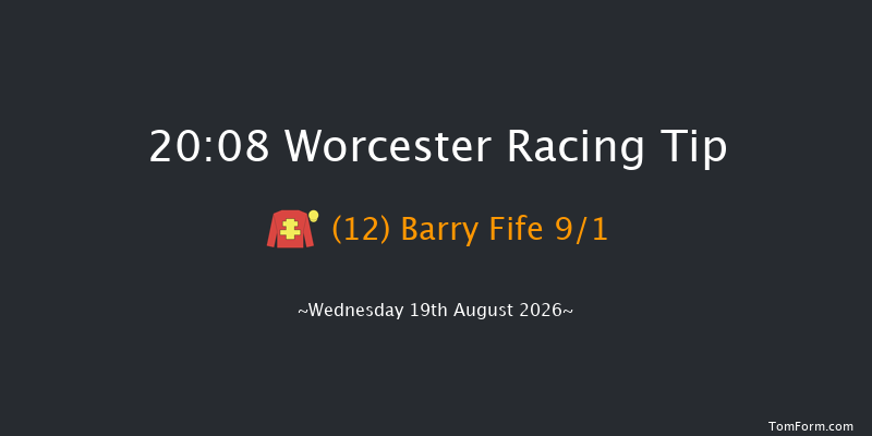 Worcester 20-08 (Class 5) 23f Wed 22nd Jul 2026