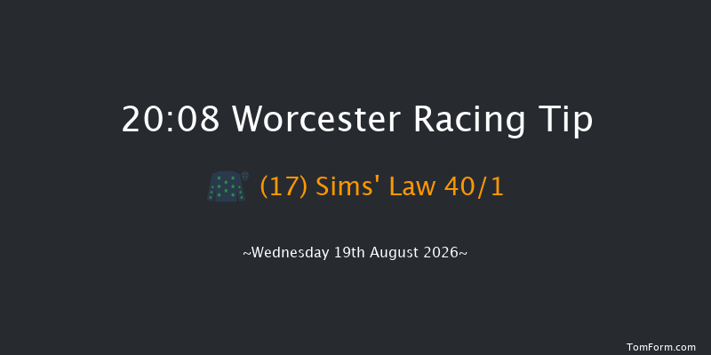 Worcester 20-08 (Class 5) 23f Wed 22nd Jul 2026