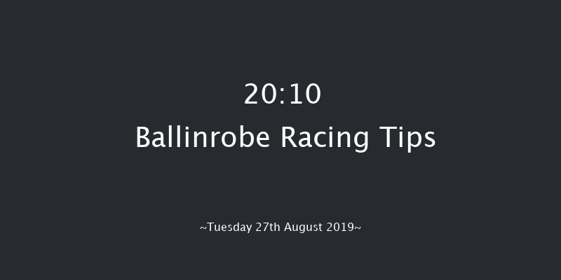 Ballinrobe 20:10 NH Flat Race 16f Mon 12th Aug 2019