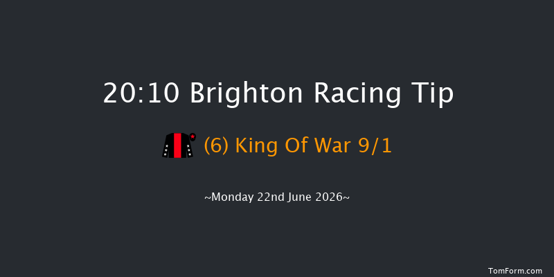 Brighton 20-10 (Class 5) 6f Sun 21st Jun 2026
