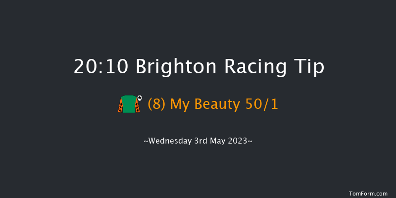 Brighton 20:10 Handicap (Class 6) 8f Tue 2nd May 2023