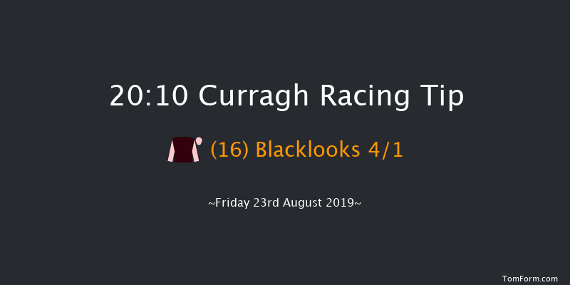 Curragh 20:10 Handicap 6f Fri 16th Aug 2019