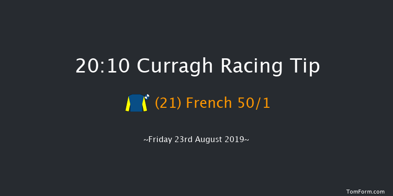 Curragh 20:10 Handicap 6f Fri 16th Aug 2019