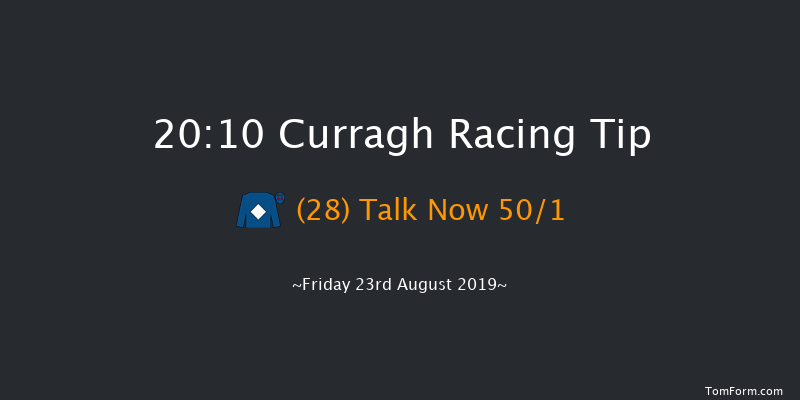 Curragh 20:10 Handicap 6f Fri 16th Aug 2019