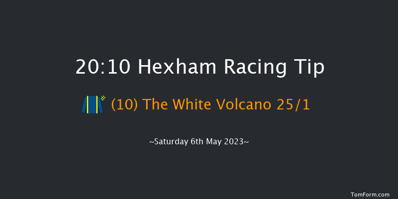 Hexham 20:10 Handicap Chase (Class 5) 20f Mon 24th Apr 2023