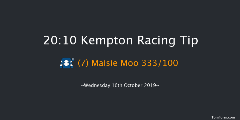 Kempton 20:10 Handicap (Class 6) 7f Tue 15th Oct 2019