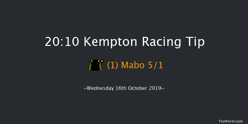 Kempton 20:10 Handicap (Class 6) 7f Tue 15th Oct 2019