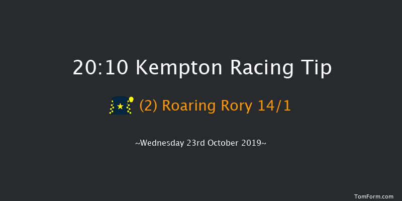 Kempton 20:10 Handicap (Class 6) 6f Tue 22nd Oct 2019