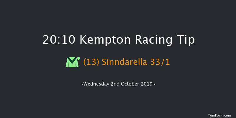 Kempton 20:10 Handicap (Class 6) 16f Tue 1st Oct 2019