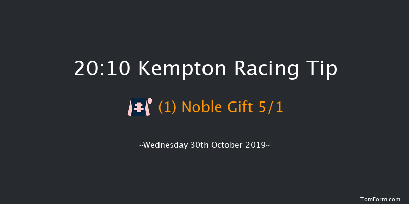 Kempton 20:10 Handicap (Class 5) 12f Mon 28th Oct 2019