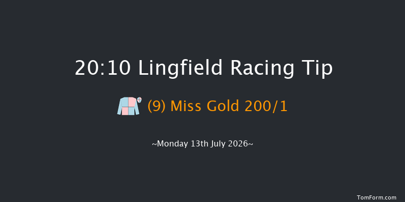 Lingfield 20-10 (Class 6) 8f Mon 6th Jul 2026