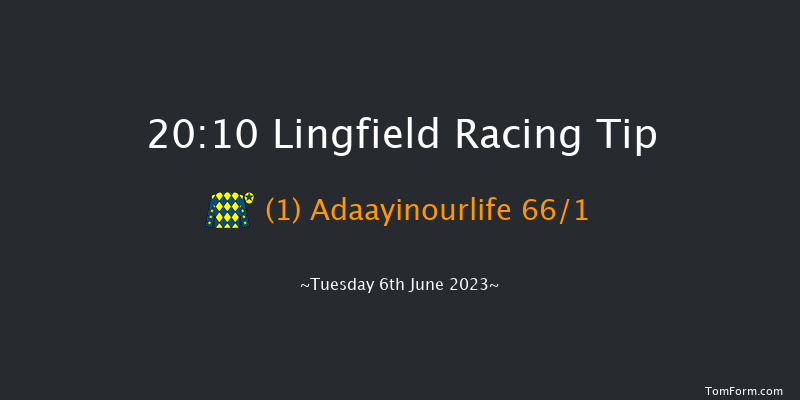 Lingfield 20:10 Stakes (Class 6) 12f Sat 3rd Jun 2023