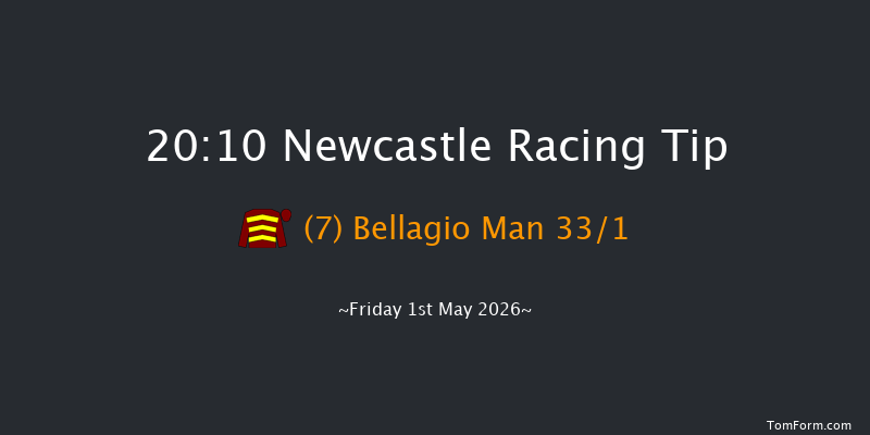 Newcastle 20-10 (Class 5) 6f Mon 20th Apr 2026