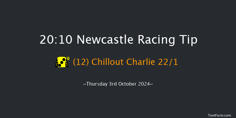 Newcastle  20:10 Handicap (Class 6) 8f Tue 1st Oct 2024