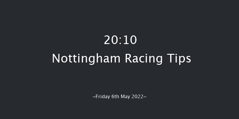 Nottingham 20:10 Handicap (Class 4) 8f Tue 26th Apr 2022