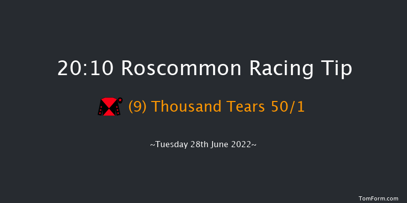 Roscommon 20:10 Maiden 12f Tue 14th Jun 2022