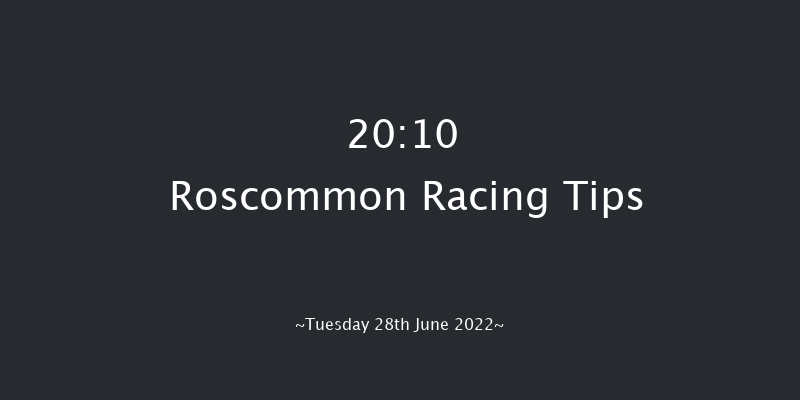 Roscommon 20:10 Maiden 12f Tue 14th Jun 2022