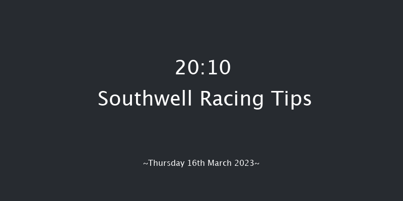 Southwell 20:10 Handicap (Class 6) 5f Tue 14th Mar 2023