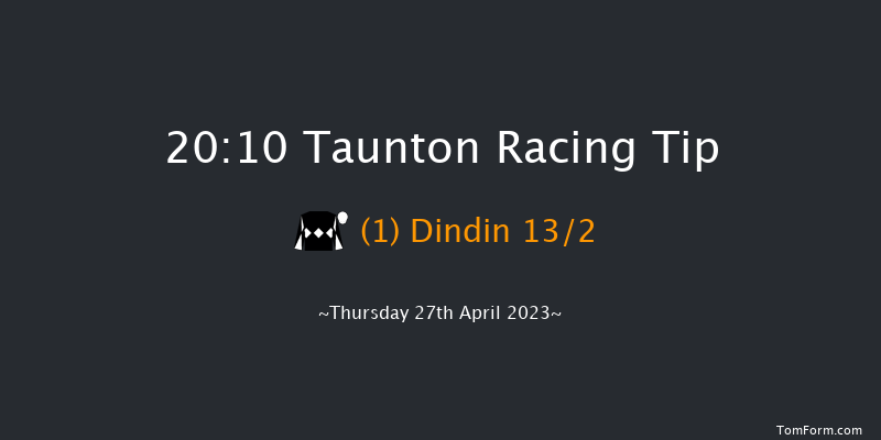 Taunton 20:10 Handicap Chase (Class 5) 22f Thu 13th Apr 2023