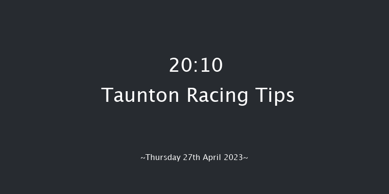 Taunton 20:10 Handicap Chase (Class 5) 22f Thu 13th Apr 2023