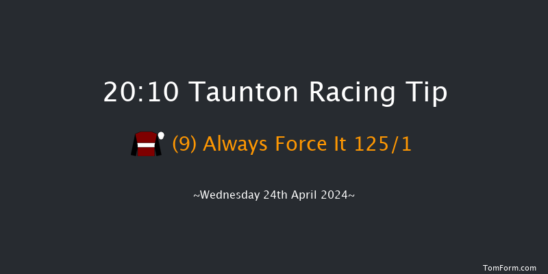 Taunton  20:10 Handicap Hurdle (Class 5)
16f Thu 11th Apr 2024
