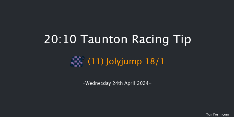 Taunton  20:10 Handicap Hurdle (Class 5)
16f Thu 11th Apr 2024