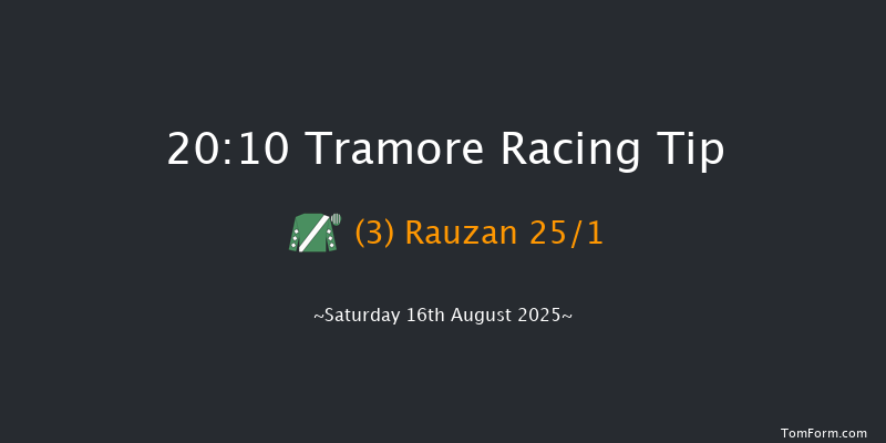 Tramore 20-10 16f Fri 15th Aug 2025