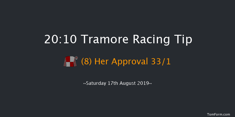 Tramore 20:10 Handicap 16f Fri 16th Aug 2019