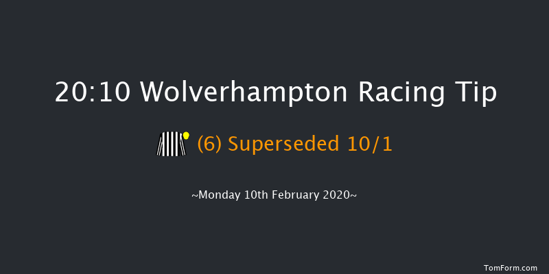 BetYourWay At Betway Handicap Wolverhampton 20:10 Handicap (Class 6) 5f Sat 8th Feb 2020