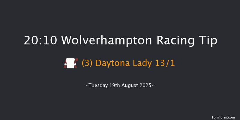 Wolverhampton 20-10 (Class 5) 6f Sun 10th Aug 2025