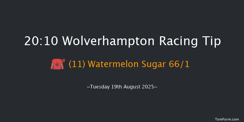 Wolverhampton 20-10 (Class 5) 6f Sun 10th Aug 2025