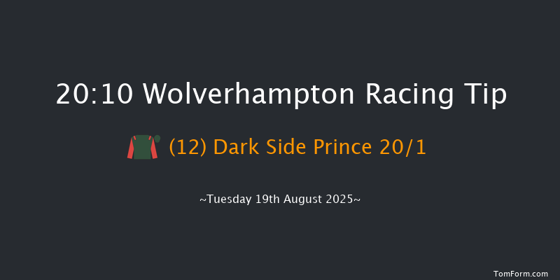 Wolverhampton 20-10 (Class 5) 6f Sun 10th Aug 2025
