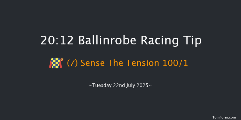 Ballinrobe 20-12 15f Mon 21st Jul 2025