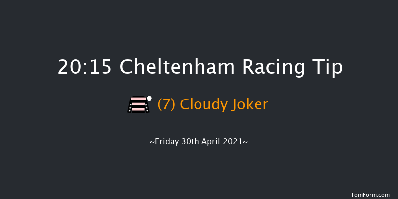 100% RacingTV Profits Back To Racing Open Hunters' Chase Cheltenham 20:15 Hunter Chase (Class 5) 21f Thu 15th Apr 2021