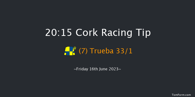 Cork 20:15 Handicap 7f Wed 17th May 2023