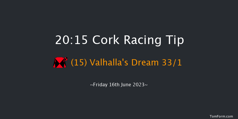 Cork 20:15 Handicap 7f Wed 17th May 2023