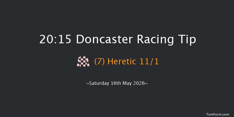 Doncaster 20-15 (Class 6) 7f Sat 2nd May 2026