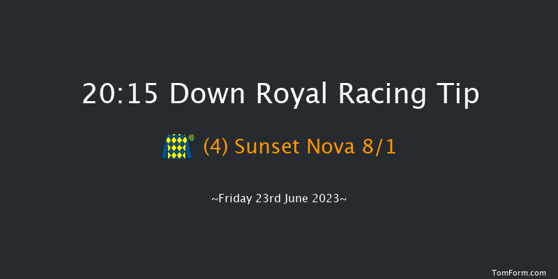 Down Royal 20:15 Handicap 7f Fri 2nd Jun 2023