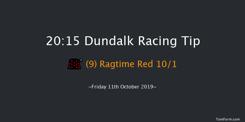 Dundalk 20:15 Handicap 11f Fri 4th Oct 2019