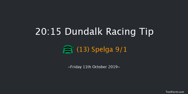 Dundalk 20:15 Handicap 11f Fri 4th Oct 2019