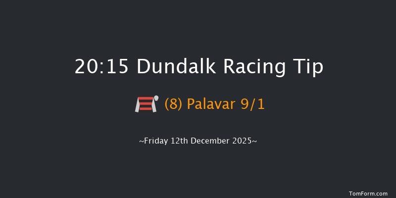 Dundalk 20-15 12f Wed 10th Dec 2025