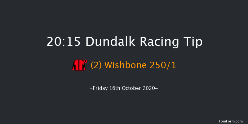 DundalkStadium.com Maiden Dundalk 20:15 Maiden 6f Fri 9th Oct 2020