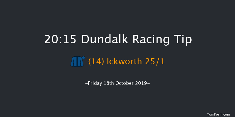 Dundalk 20:15 Group 3 5f Fri 11th Oct 2019