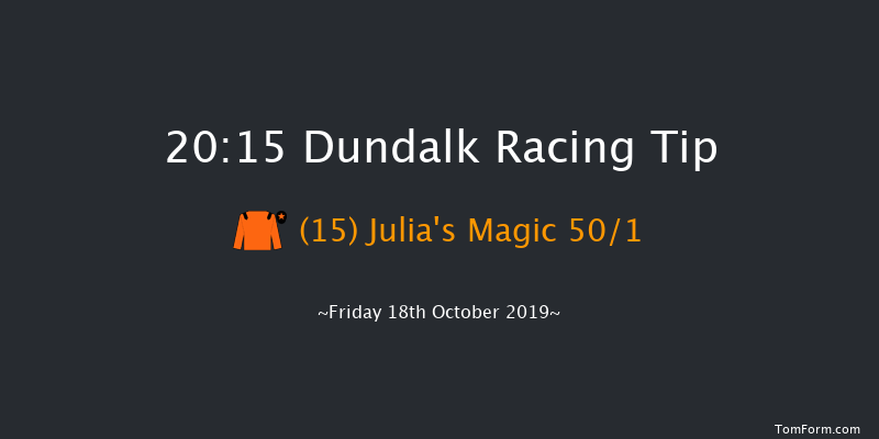 Dundalk 20:15 Group 3 5f Fri 11th Oct 2019