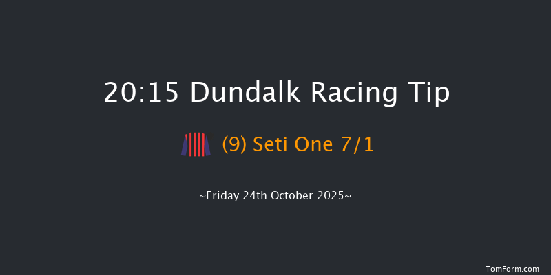 Dundalk 20-15 10f Sat 18th Oct 2025