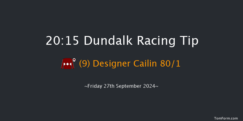 Dundalk  20:15 Handicap 12f  Fri 20th Sep 2024