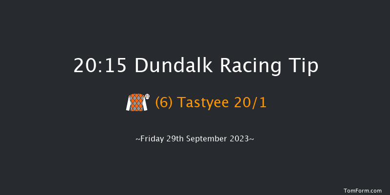 Dundalk 20:15 Handicap 12f Fri 22nd Sep 2023