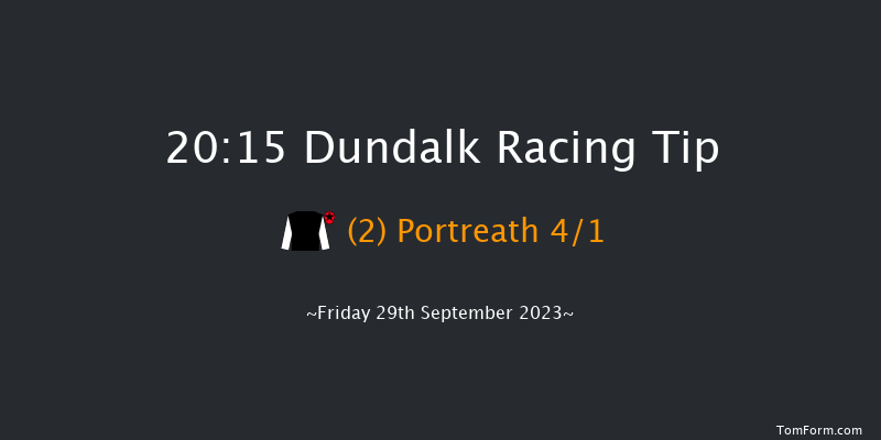 Dundalk 20:15 Handicap 12f Fri 22nd Sep 2023