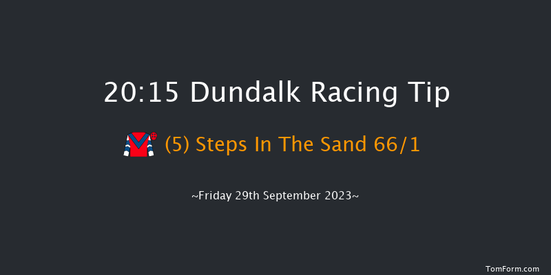 Dundalk 20:15 Handicap 12f Fri 22nd Sep 2023