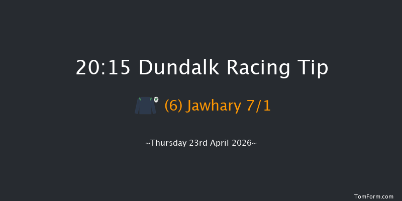 Dundalk 20-15 10f Fri 10th Apr 2026